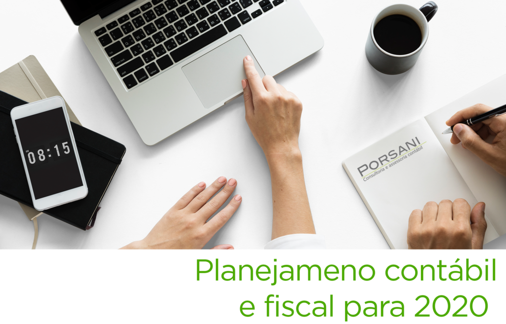 Planejamento Contabil 2020 Porsani Contabilidade - Contabilidade em Alphaville | Porsani Consultoria e Assessoria Contábil