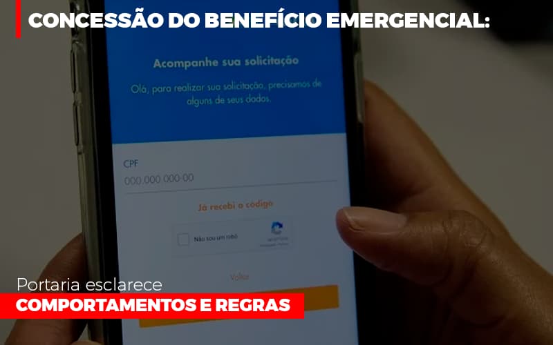 Concessao Do Beneficio Emergencial Portaria Esclarece Comportamentos E Regras - Contabilidade em Alphaville | Porsani Consultoria e Assessoria Contábil