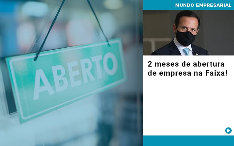 2 Meses De Abertura De Empresa Na Faixa - Contabilidade em Alphaville | Porsani Consultoria e Assessoria Contábil