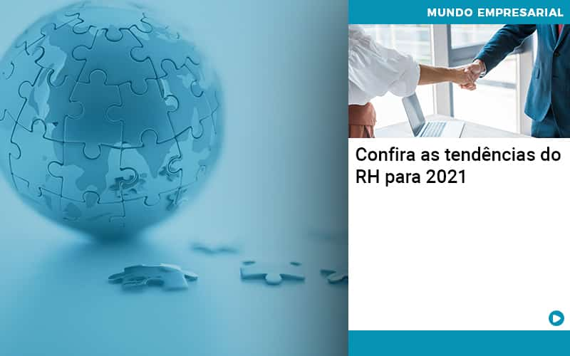 Confira As Tendencias Do Rh Para 2021 Contabilidade Em Alphaville | Porsani Contabilidade - Contabilidade em Alphaville | Porsani Consultoria e Assessoria Contábil