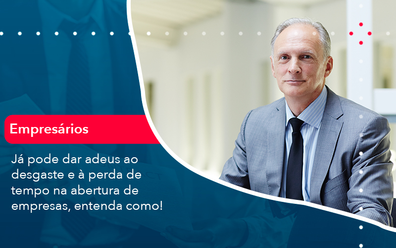 Ja Pode Dar Adeus Ao Desgaste E A Perda De Tempo Na Abertura De Empresas Entenda Como Contabilidade Em Alphaville | Porsani Contabilidade - Contabilidade em Alphaville | Porsani Consultoria e Assessoria Contábil
