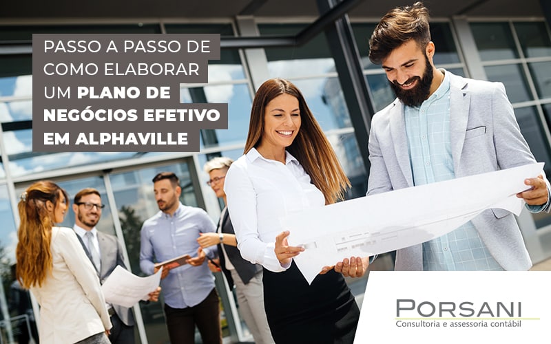 Passo A Passo De Como Elaborar Um Plano De Negocios Efetivo Em Alphaville Blog Contabilidade Em Alphaville | Porsani Contabilidade - Contabilidade em Alphaville | Porsani Consultoria e Assessoria Contábil